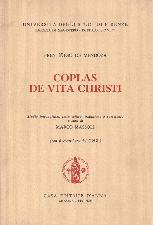 Coplas de vita christi. Studio introduttivo, testo critico, traduzione e commento a cura di Marco Massoli - copertina