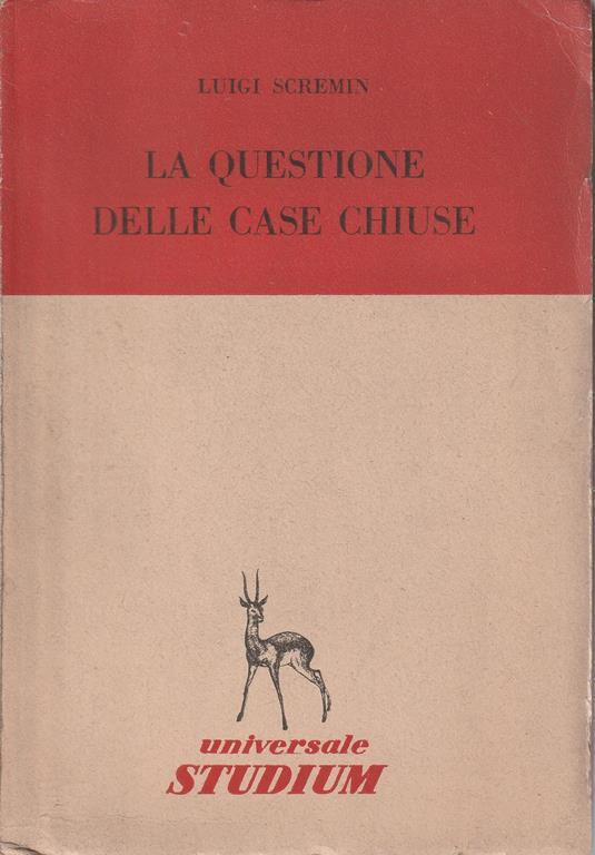 La questione delle case chiuse - Luigi Scremin - copertina