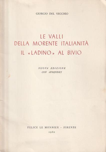 Le valli della morente italianità il "landino" al bivio - Giorgio Del Vecchio - copertina