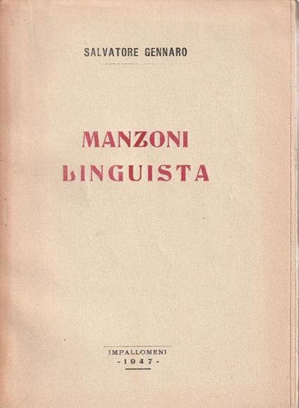 Manzoni linguista - Gennaro Sasso - copertina