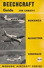 Beechcraft Guide: Bonanza Musketeer Debonair