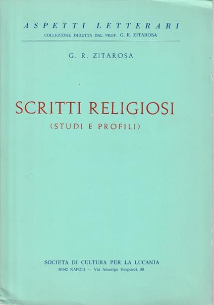 Scritti religiosi (studi e profili) - G.R. Zitarosa - copertina