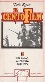 Il Centofilm 2. Un anno al cinema 1978-1979