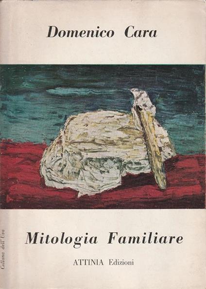 Mitologia Familiare - Domenico Cara - copertina