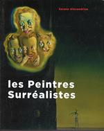 Les Peintres Surréalistes