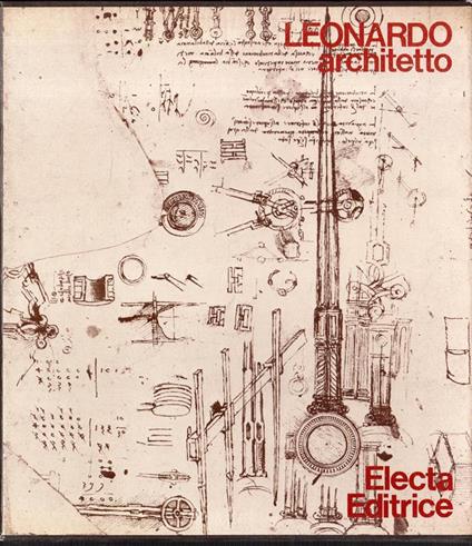 Leonardo architetto - Carlo Pedretti - copertina