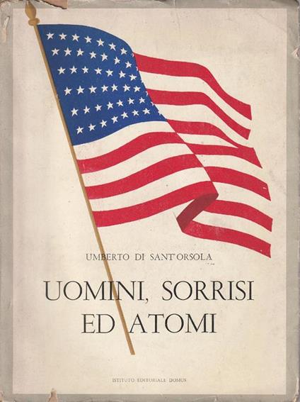 Uomini, sorrisi ed atomi - Umberto Cugia di Sant'Orsola - copertina