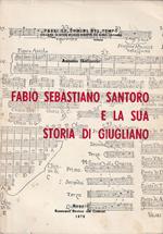 Fabio Sebastiano Santoro e la sua storia di Giugliano