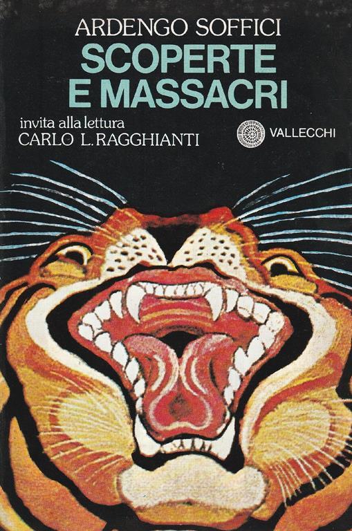 Scoperte e massacri - Ardengo Soffici - copertina