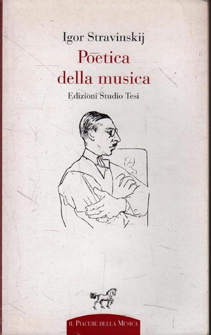 Poetica della musica: Il Piacere della Musica, periodico mensile diretto da Fulvio Comin - Igor Stravinskij - copertina