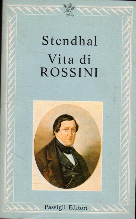 Vita di Rossini - Stendhal - copertina