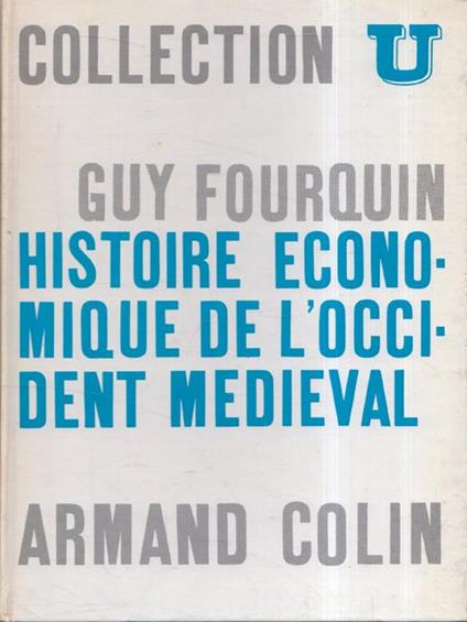 Histoire économique de l'Occident médiéval - Collection U - copertina