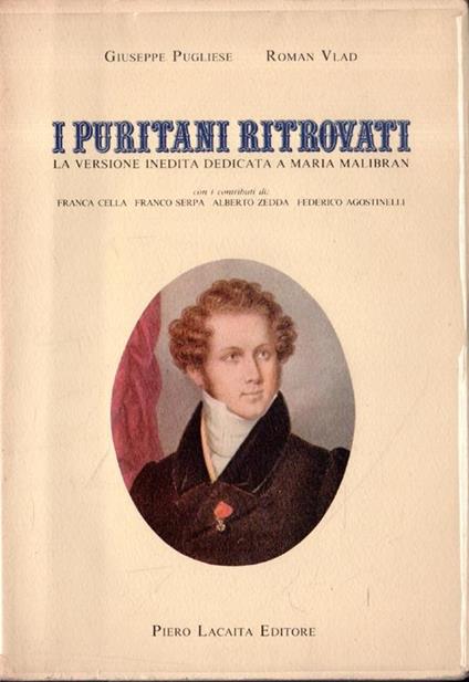 I puritani ritrovati. La versione inedita dedicata a Maria Malibran - Giuseppe Pugliese - copertina