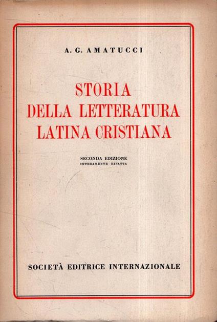 Storia della letteratura latina cristiana - G. Amaducci - copertina