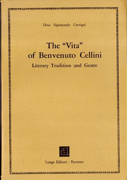 Autografato!!! The Vita of Benvenuto Cellini: Literary tradition and Genre - copertina