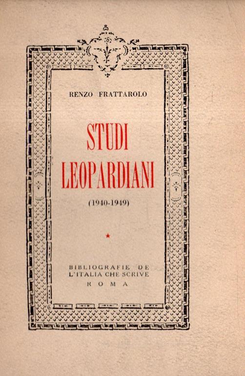 Autografato !! Studi leopardiani (1940.1949) - copertina