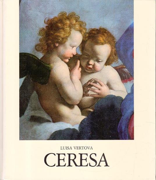 Carlo Ceresa. Tutte le opere. Poligrafiche Bolis (1984) - Luisa Vertova - copertina
