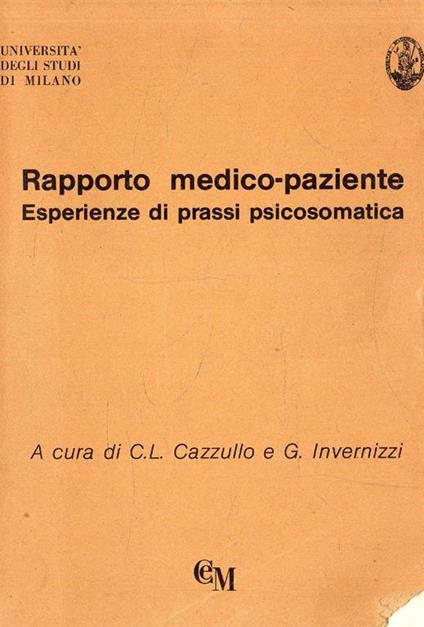 Rapporto medico paziente. Esperienze di prassi psicosomatica - copertina