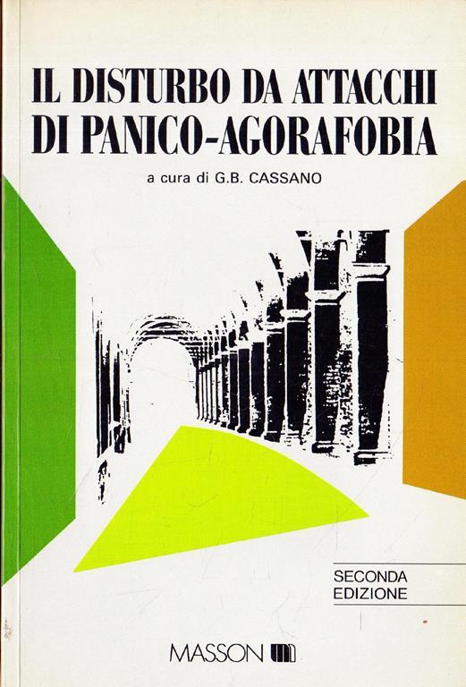 Il disturbo da attacchi di panico-agorafobia - Giovanni B. Cassano - copertina