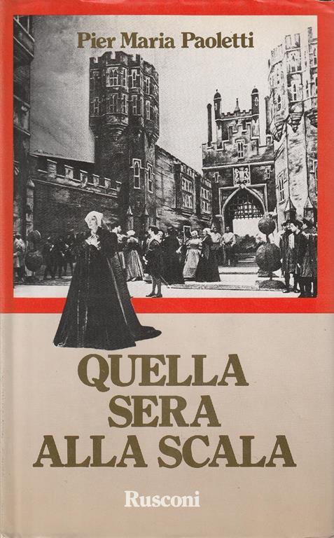 Quella sera alla scala - P. Maria Paoletti - copertina