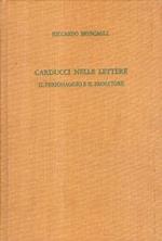 Carducci nelle lettere. il personaggio e il prosatore