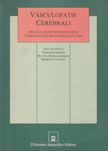 Vasculopatie cerebrali: manifestazioni psicopatologiche e modalità di intervento riabilitativo - copertina