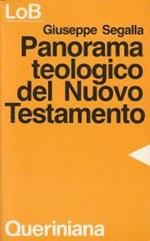 Panorama teologico del Nuovo Testamento