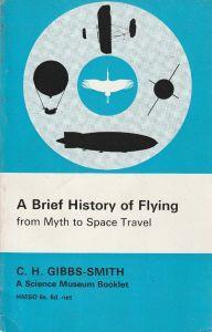 A Brief History of Flying from Myth to Space Travel - copertina