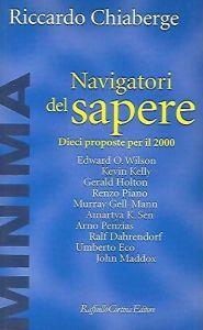 Navigatori del sapere : dieci proposte per il 2000 - Riccardo Chiaberge - copertina