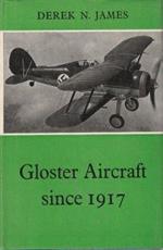 Gloster Aircraft since 1917