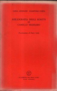 Bibliografia degli scritti di Camillo Sbarbaro - Carla Angeleri - copertina