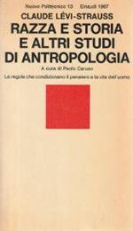 Razza e storia e altri studi di antropologia