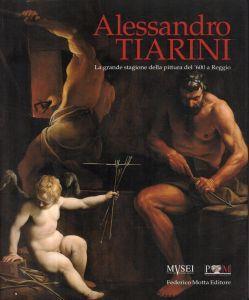 Alessandro Tiarini: la grande stagione della pittura del '600 a Reggio - copertina