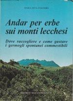 Andar per erbe sui monti lecchesi