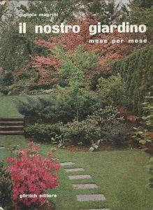 Il nostro giardino - Gigliola Magrini - copertina