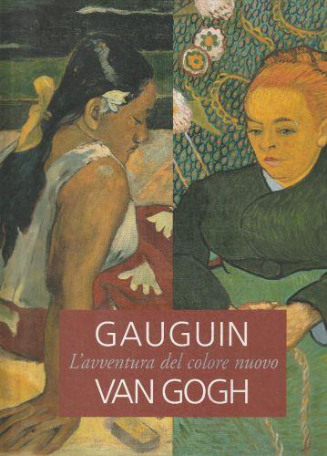 Gauguin / Van Gogh. L'avventura del colore nuovo - copertina