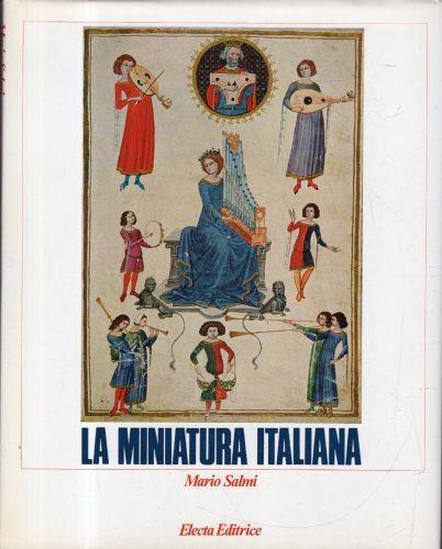 La miniatura italiana - Mario Salmi - copertina