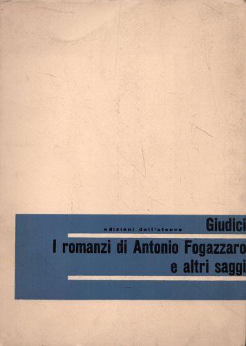 I romanzi di Antonio Fogazzaro e altri saggi - Paolo Giudici - copertina