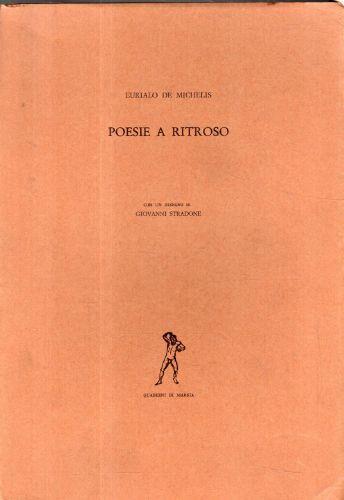 Poesie a ritroso. 1928 - Eurialo De Michelis - copertina