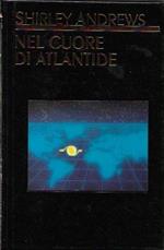 Nel cuore di Atlantide: la vita quotidiana e la vita dello spirito nel continente perduto