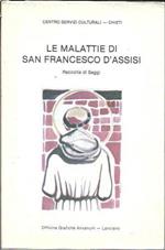 Le malettie di San Francesco D'Assisi