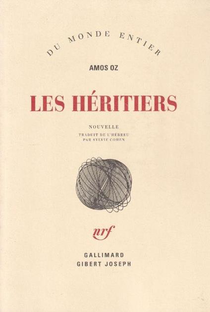 1° edizione! Les Héritiers: nouvelle - Amos Oz - copertina