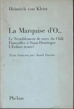 1° edizione! La Maquise d'O...Le tremblement de terre du Chili. Fiancailles à Saint-Domingue. L'Enfant trouvé