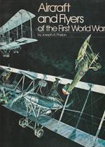 Aircraft and Flyers of the First World War