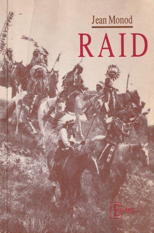 1° edizione! Raid - Jacques Monod - copertina