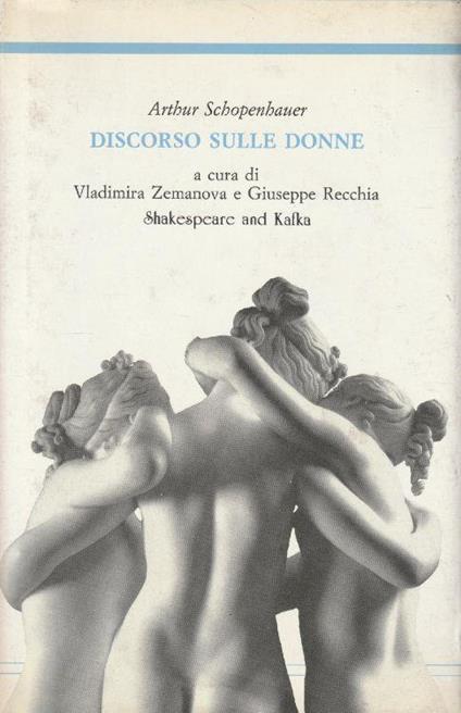 1° Edizione ! Discorso sulle donne - Arthur Schopenhauer - copertina