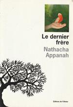 1° edizione! Le dernier frère