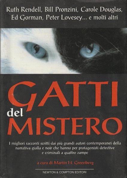 1° edizione! Gatti del mistero : ventuno racconti di suspense, mystery e horror - copertina
