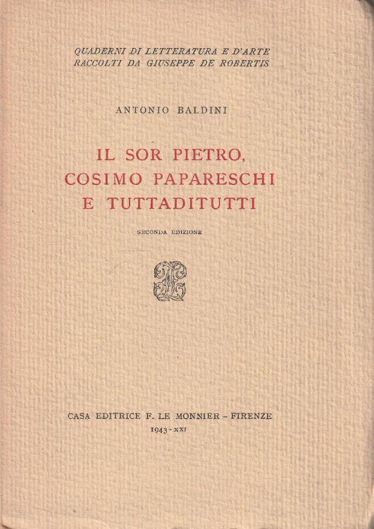 Il sor Pietro, Cosimo Papareschi e tuttaditutti - Antonio Baldini - copertina