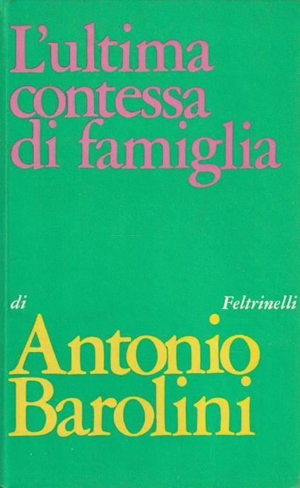 Autografato - 1° Edizione ! L'ultima contessa di famiglia - copertina